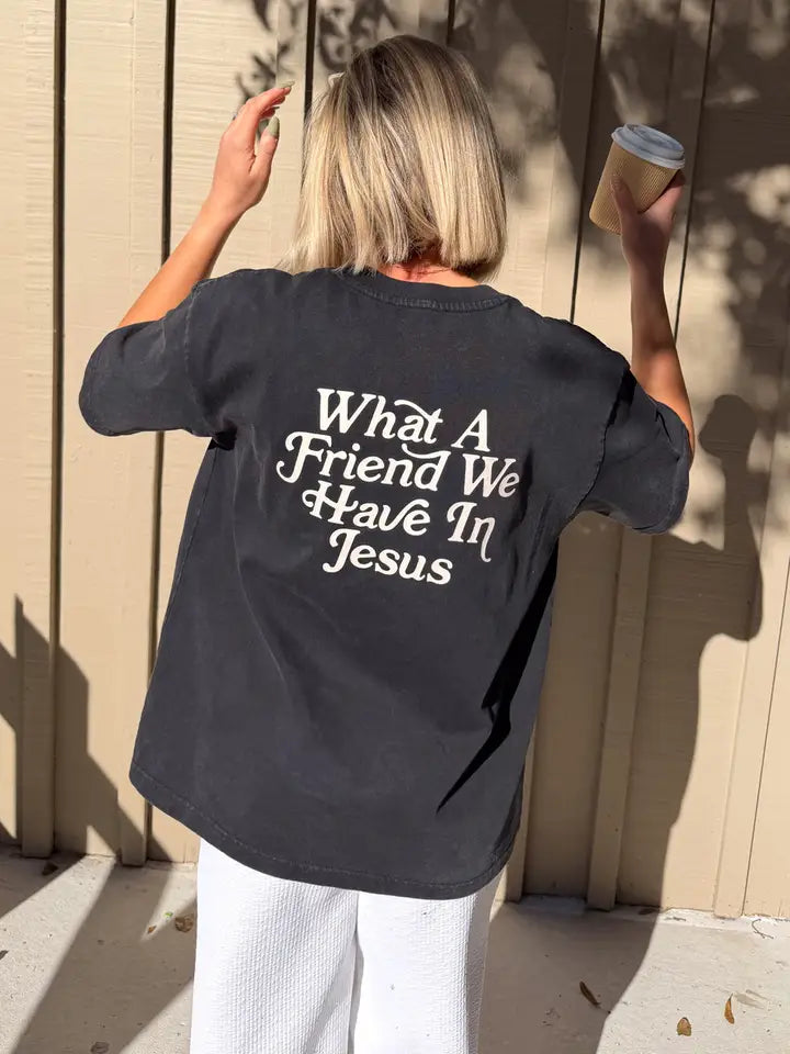What a Friend We Have in Jesus Adult Tee